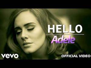 Adele - Hello (Official Music Video)