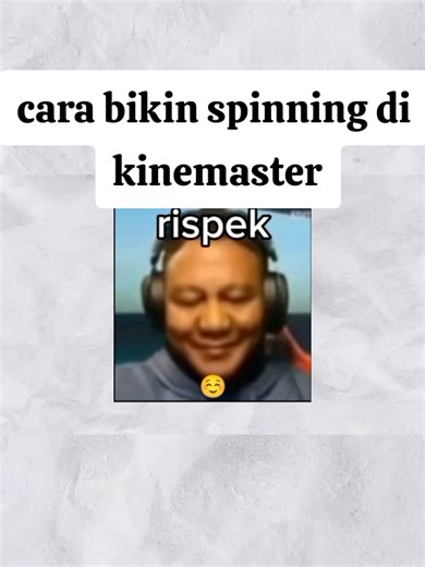 Tutorial Efek Spinning Stiker di Kinemaster