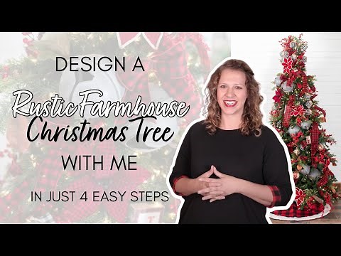 How to Create a Designer Christmas Tree Farmhouse Decor