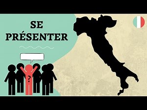 Apprendre l'Italien : SE PRÉSENTER