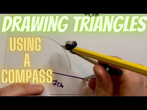 Draw Triangles Using A Compass: Step By Step Guide