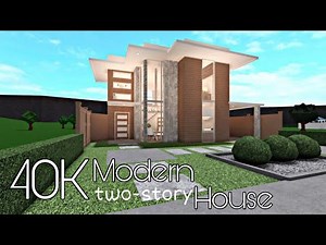 BLOXBURG: 40K MODERN TWO STORY | NO ADVANCED-PLACING