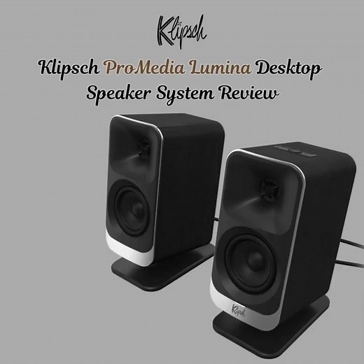 Klipsch ProMedia Lumina Desktop Speaker System Review Elevating Desktop Audio in 2025