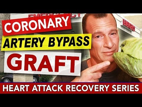 What To Expect When Having Coronary Bypass Surgery | HEART ATTACK RECOVERY SERIES