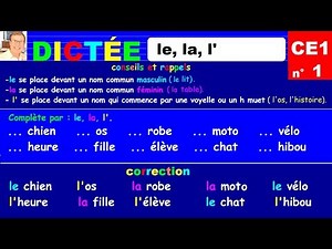Dictée autonome CE1 : les déterminants le la l’ # 1