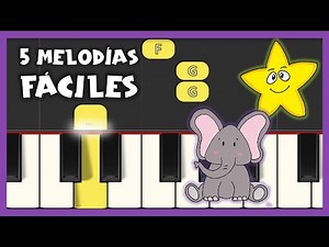 5 CANCIONES FÁCILES PARA PIANO