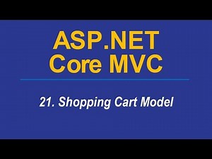 21. SHOPPING CART MODEL - Asp.Net CORE MVC