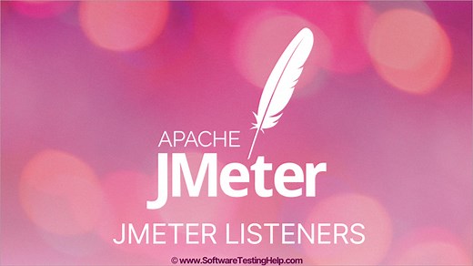 JMeter Listeners: Analyzing Results With Different Listeners