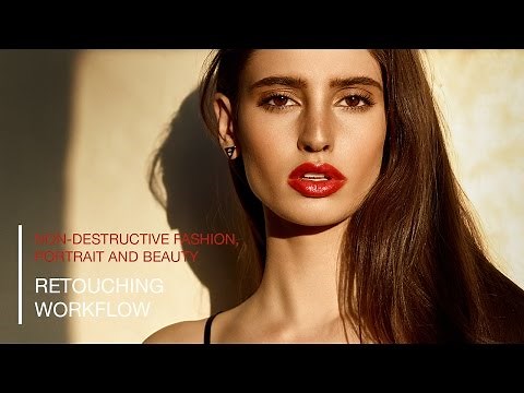 Retouching Workflow for Portrait, Fashion and Beauty with Photoshop and Capture One