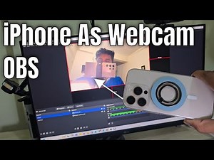 How to use iPhone as Webcam on OBS | Full Guide