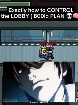 Exactly how to CONTROLthe LOBBY ( 800iq PLAN 💀🧠) #anime #deathnote #gaming #amongus #impostor #fyp