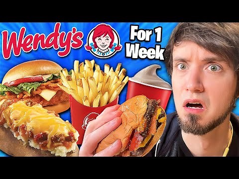 I ate Wendy's every day for 1 Week