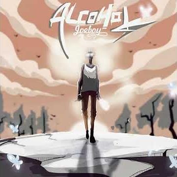 Joeboy - Sip (Alcohol) [Official Audio]