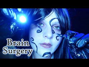 Alien Doctor Gives You Brain Surgery | ASMR Alien Medical Roleplay