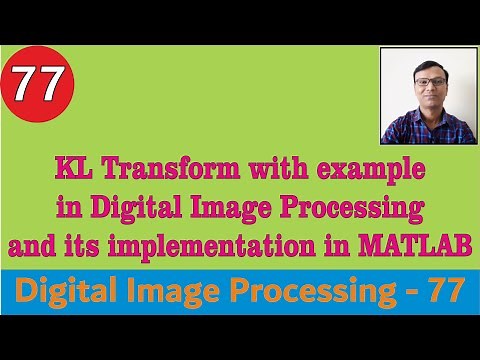 KL Transform with example in DIP & its implementation in MATLAB|| Hotelling||Eigen vector||Principal
