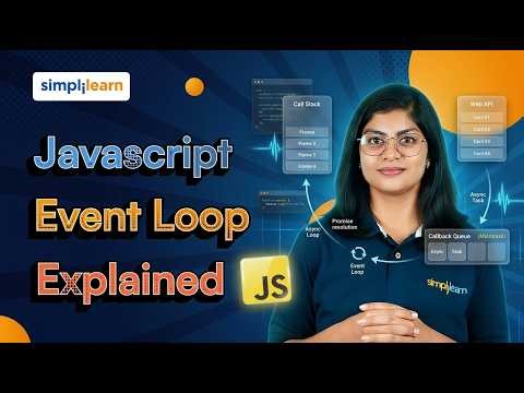 What Is Event Loop In JavaScript And How It Works? | Javascript Event Loop Explained | Simplilearn