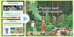 Plastics and the Environment PowerPoint