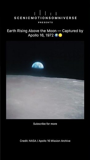 The Moment Earth Rose Over the Moon 🌍 | Apollo 16’s Real Footage (1972)