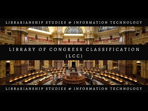 LIBRARY OF CONGRESS CLASSIFICATION