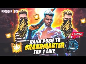 Free Fire Live Rank Push to Grandmaster Top 1 - Tonde Gamer