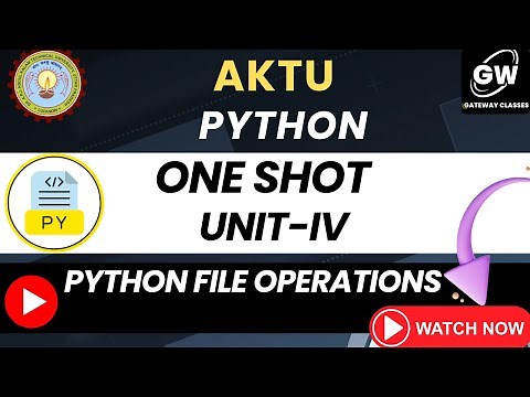 UNIT 4 I ONE SHOT I Python File Operations I PYTHON I Pragya Ma;am I Gateway Classes I AKTU