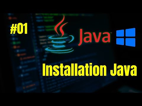 #01 - Installation Rapide De Java Sur Windows