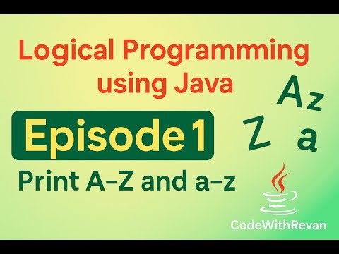 Print All Characters A–Z & a–z in Java | Ep 1 | CodeWithRevan