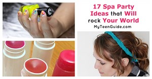 17 Spa Party Ideas That Will Rock Your World