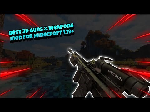 Top 5 best minecraft guns mod for minecraft 1.19+