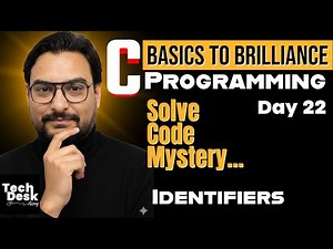 C Programming Full Course in Hindi | Identifier | Day 22 | By Deepraj Jangid Sir