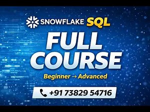 Snowflake SQL Full Course | Basic to Advanced | Real-Time Training | Time Variant