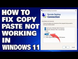 How To Fix Copy Paste Not Working In Remote Desktop Connection in Windows 11