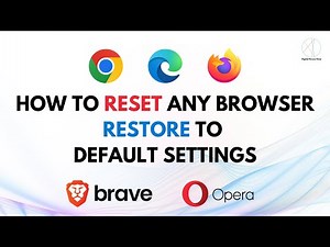 How to Reset Any Browser to Default Settings – Quick & Easy