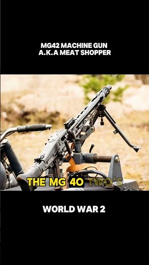 The MG-42 _ A fearsome weapon in ww2 #history #ww2 #mg42