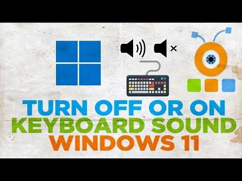 How to Turn OFF or ON the Keyboard Sound in Windows 11