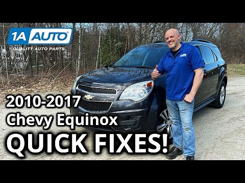 Don't Get Overcharged For These Quick Fixes 2010-17 Chevy Equinox SUV