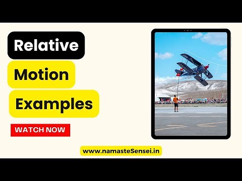 5 Examples Of Relative Motion In Physics & Real Life