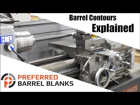 Barrel Contours Explained! Preferred Barrels
