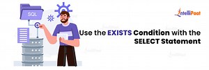 How to Use the SQL EXISTS to Check for the Existence of Data?