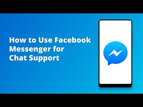How to Use Facebook Messenger for Chat Support