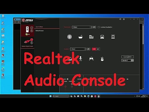 HOW TO DOWNLOAD AND INSTALL MSI REALTEK AUDIO DRIVER AND AUDIO CONTROL (REALTEK CONTROL APP)