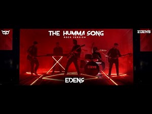THE HUMMA SONG ft. EDENS | Rock Cover |