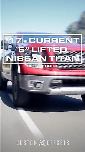 17+ Nissan Titan - 6" Lifted Offset Video Guide From Custom Offsets