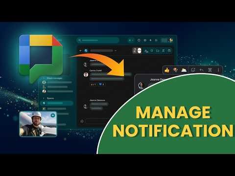 How to Manage and Customise Notifications in Google Chat 2026?