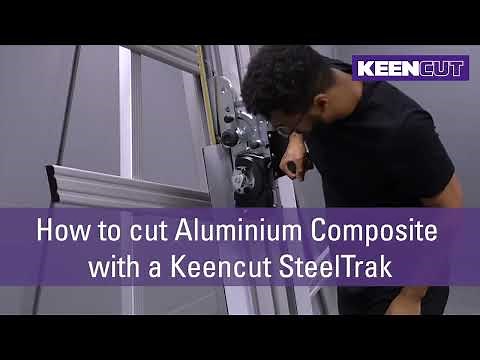 How to cut aluminium composite material with a Keencut SteelTrak