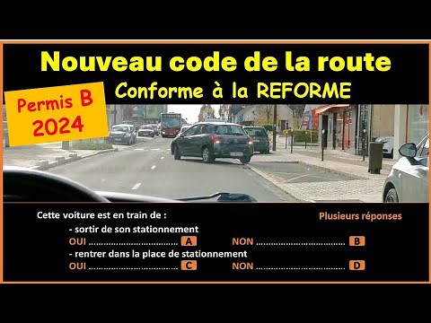 TEST Nouveau examen code de la route 2024 conforme à la nouvelle réforme GRATUIT n°58