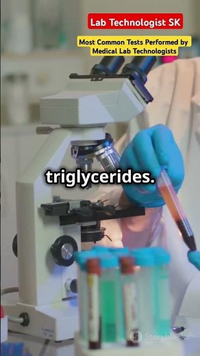 Most Common Tests Performed by Medical Lab Technologists