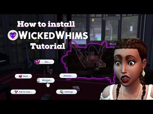 HOW TO INSTALL WICKED WHIMS FOR THE SIMS 4 | 2023 TUTORIAL