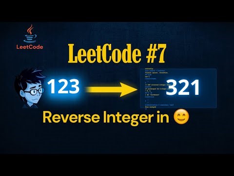 LeetCode #7 — Reverse Integer 🔄 | Java Solution Explained Step-by-Step (Hinglish Tutorial)