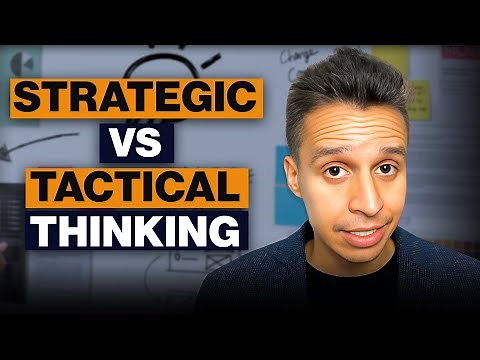 Strategic vs Tactical Thinking with Examples
